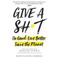 Give A Sh*T