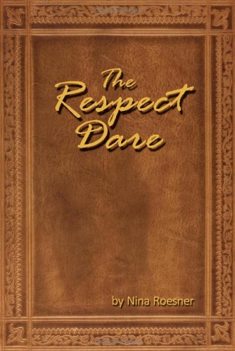 The respect dare