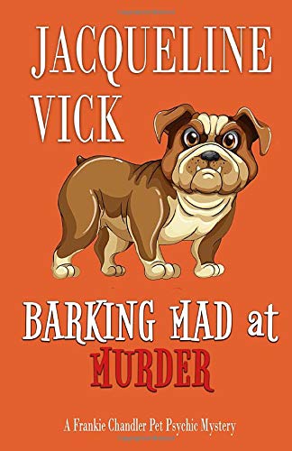 Barking Mad at Murder