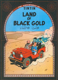 Land of Black Gold (Adventures of Tintin (Paperback))