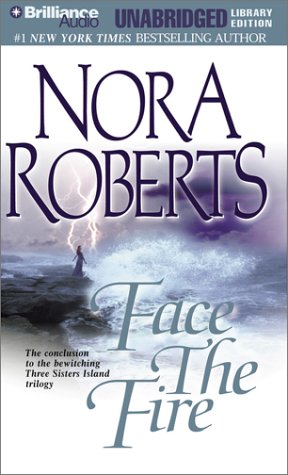 Face the Fire (Three Sisters Island Trilogy)