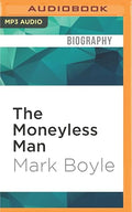 Moneyless Man, The