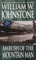 Ambush of the mountain man