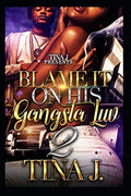Blame It On Gangsta Luv 2