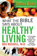 What the Bible Says about Healthy Living