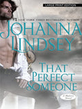 That perfect someone