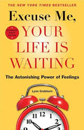 Excuse Me, Your Life Is Waiting, Expanded Study Edition