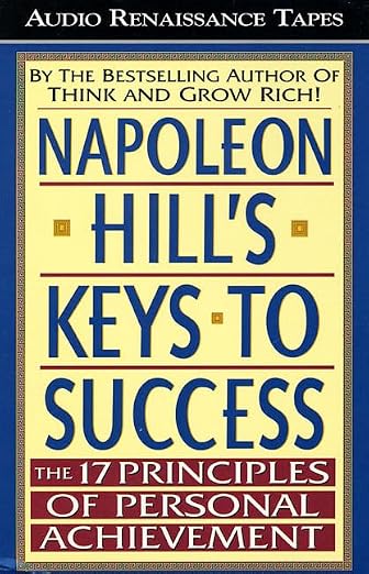 Napoleon Hill's Keys to Success