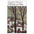 L'Oeuvre au Noir - 10 Audio Compact Discs - in French