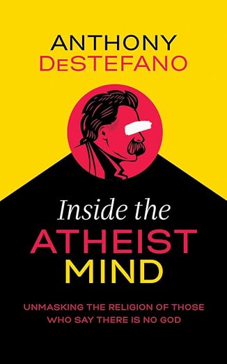 Inside the Atheist Mind