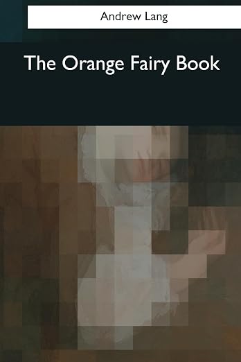 The Orange Fairy Book