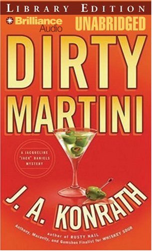 Dirty Martini (Jacqueline "Jack" Daniels)