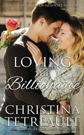 Loving The Billionaire