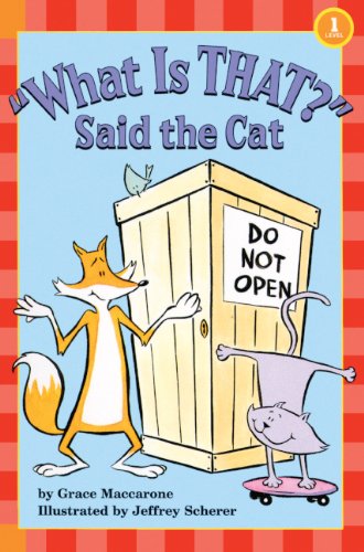 What Is That Said the Cat