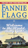 Welcome to the World, Baby Girl