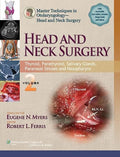 Master Techniques in Otolaryngology - Head and Neck Surgery: Head and Neck Surgery: Volume 2: Thyroid, Parathyroid, Salivary Glands, Paranasal Sinuses and Nasopharynx
