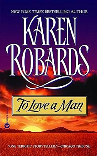 To Love A Man