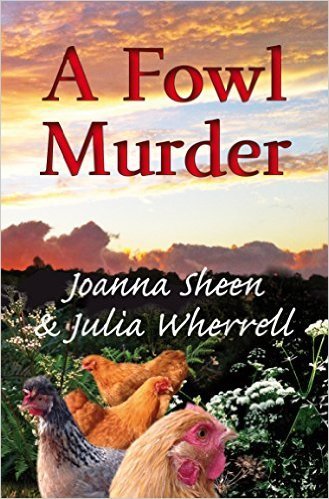 A Fowl Murder (The Swaddlecombe Mysteries Book 3)
