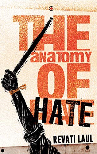 The anatomy of hate