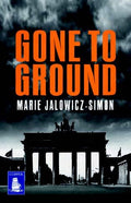 Gone to ground