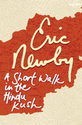 A Short Walk in the Hindu Kush (Travel Literature)