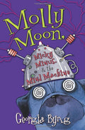 Molly Moon, Micky Minus, & the Mind Machine (Molly Moon)