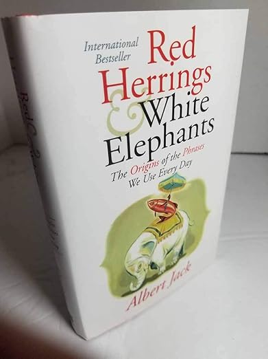 Red Herrings and White Elephants