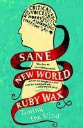 Sane new world