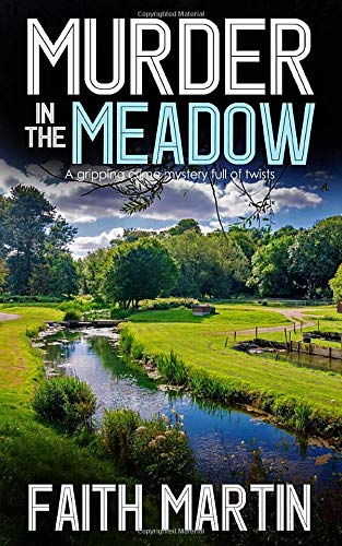 MURDER IN THE MEADOW a gripping crime mystery full of twists