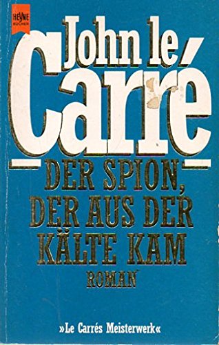Spion, Der Aus Der Kalte Kam/the Spy Who Came in from the Cold