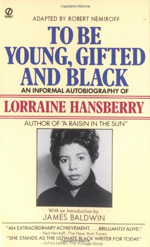 To Be Young, Gifted and Black