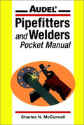 Audel Pipefitters and Welders Pocket Manual