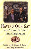 Having Our Say