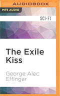 Exile Kiss, The
