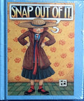 Snap Out Of It