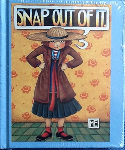Snap Out Of It