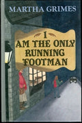 I am the only running footman