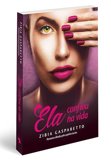 Ela Confiou Na Vida (Em Portugues do Brasil)