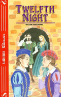 Twelfth Night (Shakespeare Classics)
