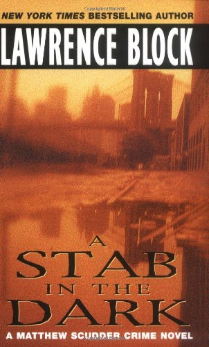 A Stab in the Dark (Matthew Scudder Mysteries)