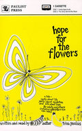 Hope for the Flowers