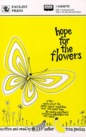 Hope for the Flowers