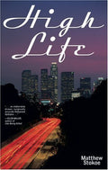 High life