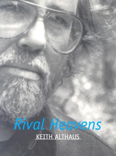 Rival heavens