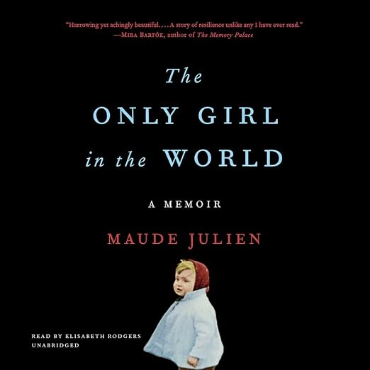 The Only Girl in the World Lib/E