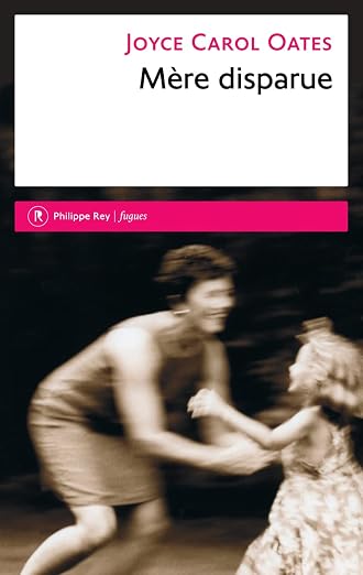 Mère disparue (Fugues) (French Edition)