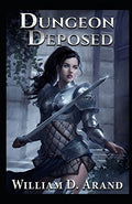 Dungeon Deposed