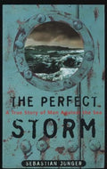 THE PERFECT STORM.