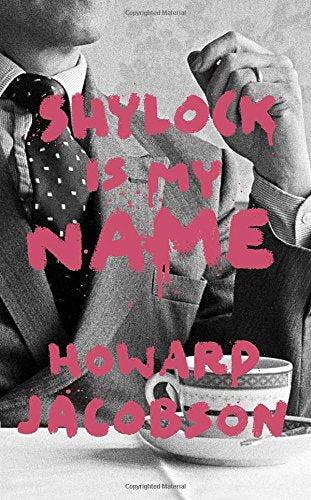 Shylock Is My Name