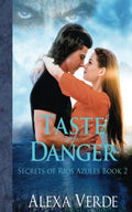 Taste of Danger